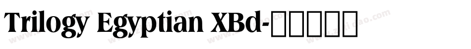 Trilogy Egyptian XBd字体转换